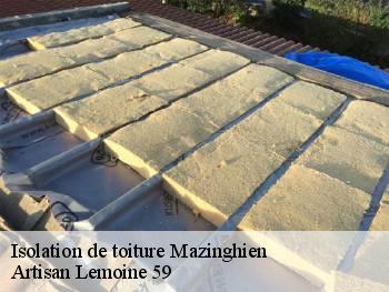 Isolation de toiture  mazinghien-59360 Artisan Lemoine 59